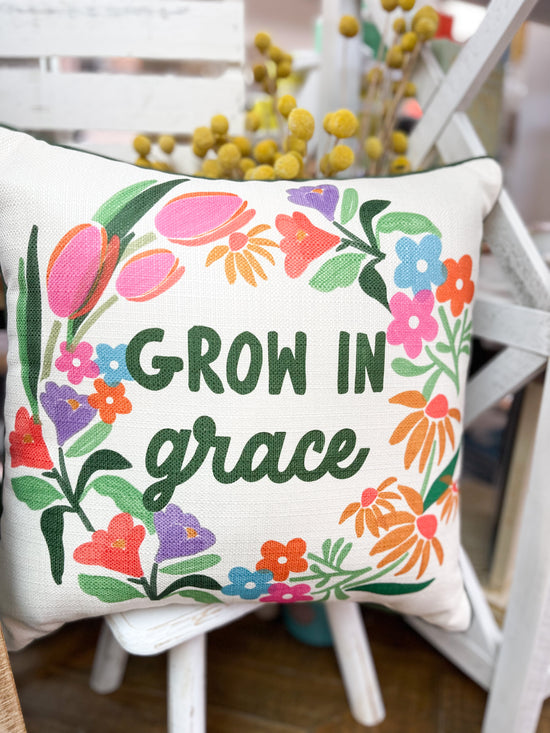 Grow in Grace Pillow