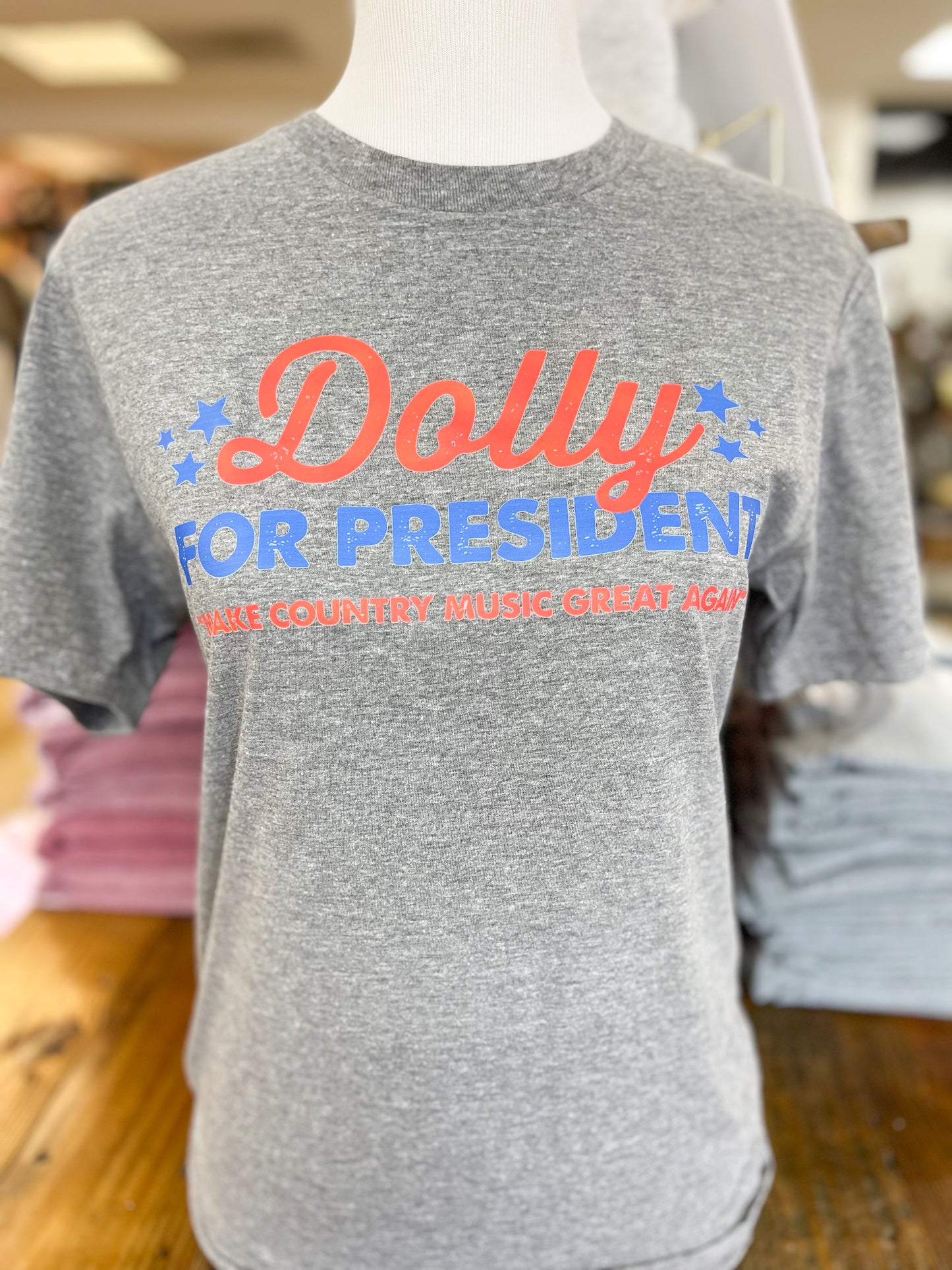 Dolly for President Shirt