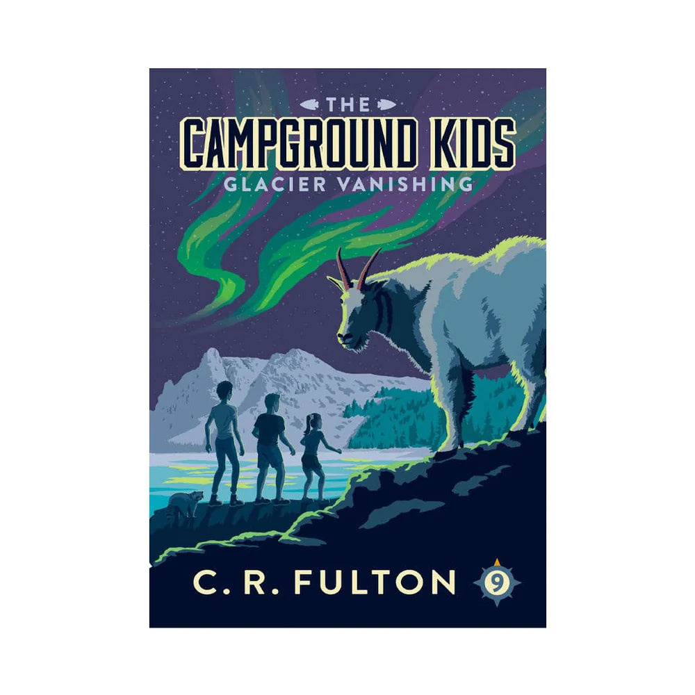 Campground Kids - Glacier Vanishing (Book #10)