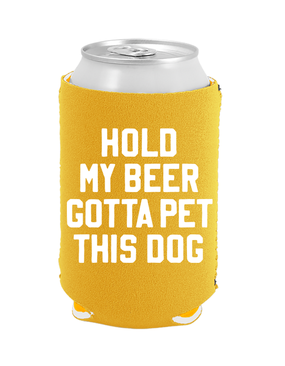 Hold My Beer Gotta Pet This Dog Coozie