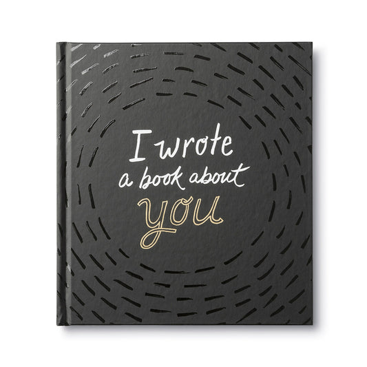 I Wrote a Book About You Book